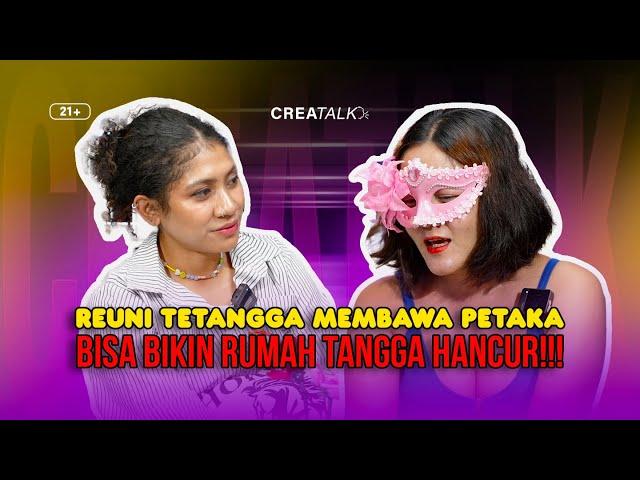 REUNI TETANGGA MEMBAWA PETAKA, BISA BIKIN RUMAH TANGGA HANCUR !!!