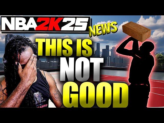 NBA 2K25 NEWS  IT'S NOT LOOKING GOOD