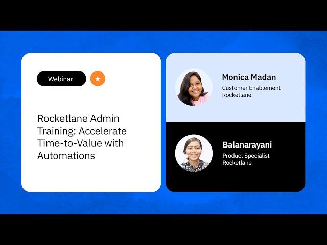 Rocketlane Admin Training: Accelerate Time-to-Value with Automations