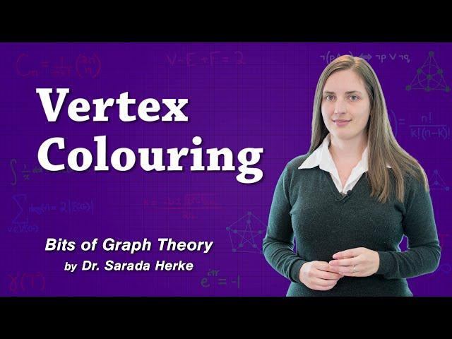 Graph Theory: 64. Vertex Colouring