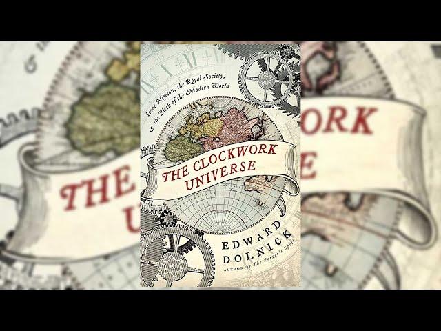 Edward Dolnick -The Clockwork Universe | Audiobook Space Science