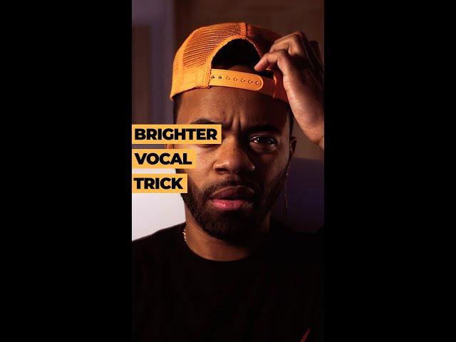 How To Make A Vocal Instantly Brighter