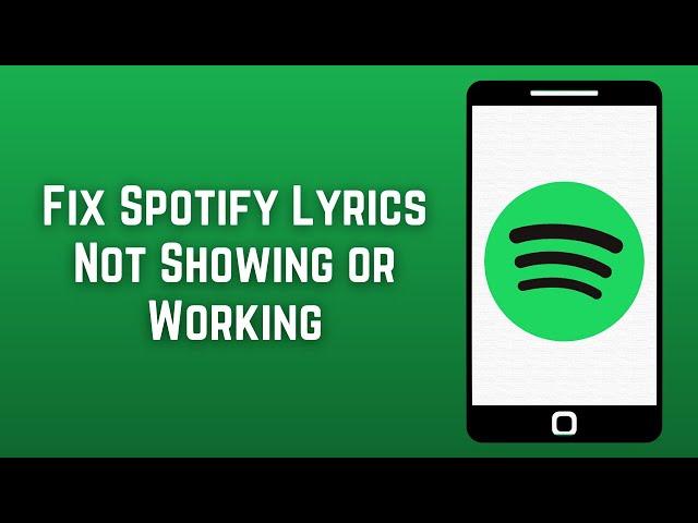 How To Fix Spotify Lyrics Not Showing or Working on Android 2023