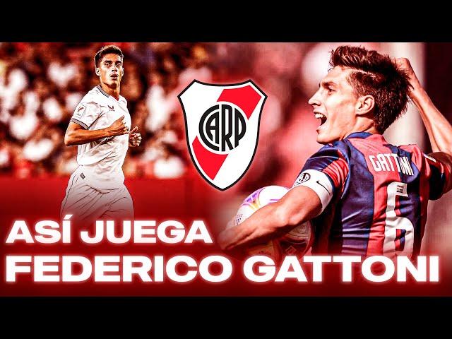 ASÍ JUEGA FEDERICO GATTONI | NUEVO REFUERZO DE RIVER 