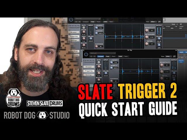 Slate Trigger 2 Quick Start Guide ft. Robot Dog Drums