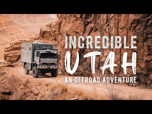 Incredible Utah - A 4x4 Offroad Adventure