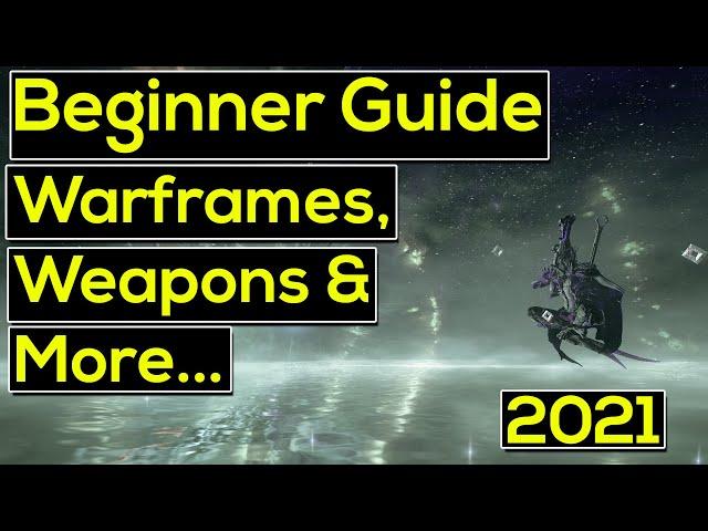 Warframe | Beginner Guide Ep.1 2021