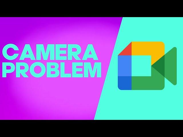 How To Fix and Solve Google Meet Camera Failed on Any Android Phone - App Problem