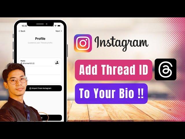 How to Add Thread ID in Instagram Bio !