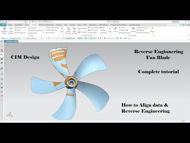 How to align STL body and Reverse Engineering in Unigraphics NX or Fan blade Reverse Engineering NX