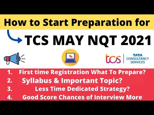 How to Start Preparation of TCS NQT 2021 | May Nqt Syllabus & Important Topics #tcsmaynqt #tcsnqt