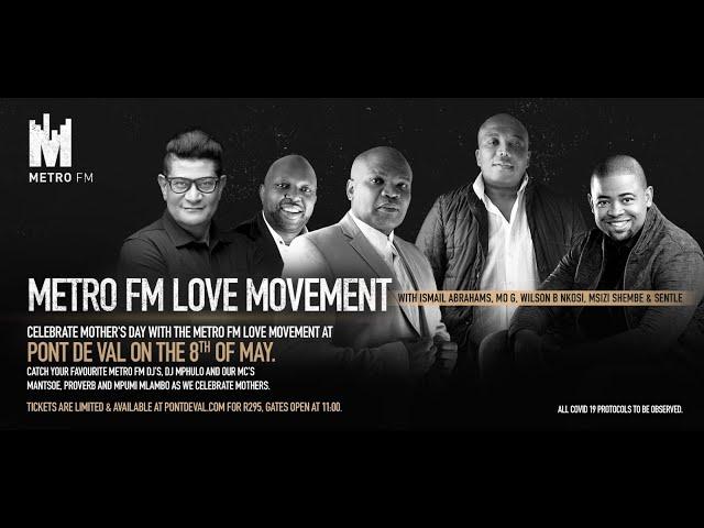 METRO FM LOVE MOVEMENT