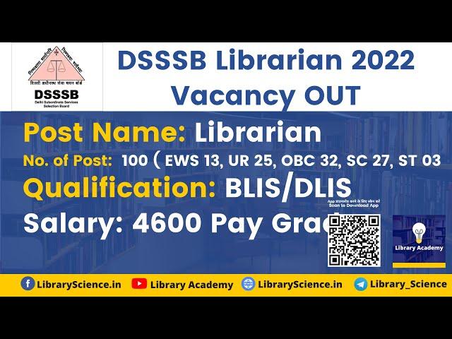 DSSSB Librarian 2022 Vacancy | Dssb Librarian 100 Post | DSSSB Librarian Qualification, Salary, Date