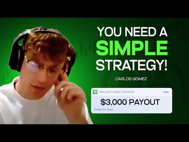 Forex Trader's Simple Secret To A $3,000 Payout! | SFT Interview - Carlos Gomez