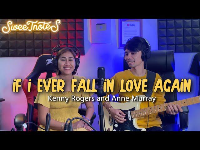 If I Ever Fall In Love Again | Kenny Rogers & Anne Murray - Sweetnotes Cover