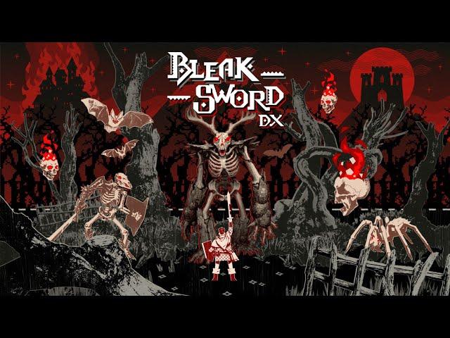 Bleak Sword DX Announcement Trailer : All Platforms ESRB