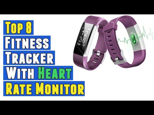 Top 8 Best Fitness Tracker With Heart Rate Monitor 2020