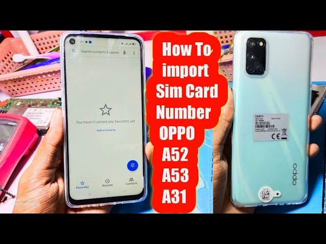 How To import Export Sim Number Oppo A52 A53 A31 Reno 4 Reno 4 pro