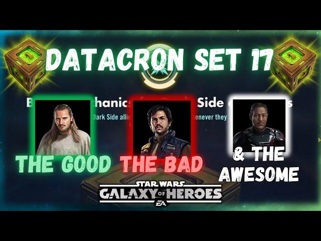 Datacron Set 17 - The Good, The Bad, and The AWESOME