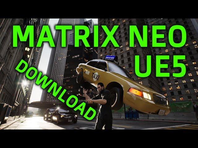 Unreal Engine 5 - Matrix Neo Game Demo Download - UE5 + DLSS