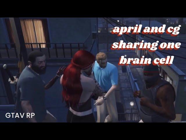 april and cg sharing ONE brain cell (fusile gtav rp)