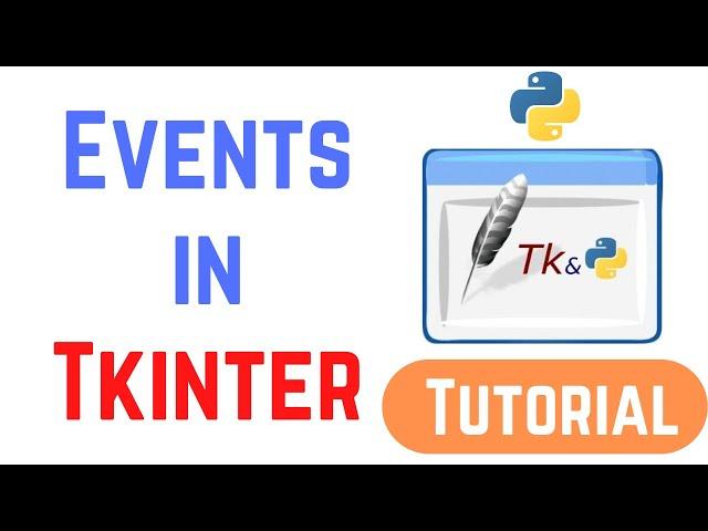 Tkinter Tutorial For Beginners - Python Tkinter Events | Tkinter event handling