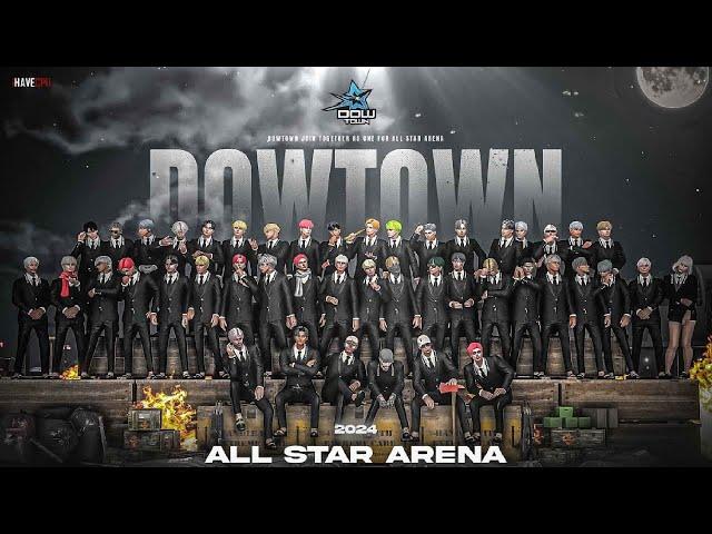 TEASER | DOW TOWN : XD | ALL STAR ARENA