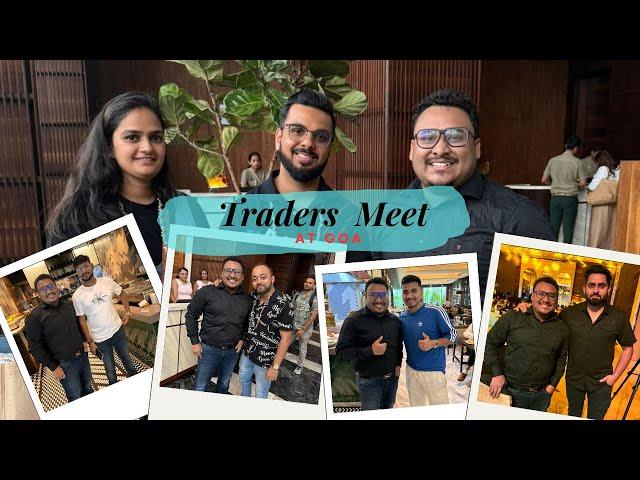 Trader's meet at GOA  / BY FINLAB