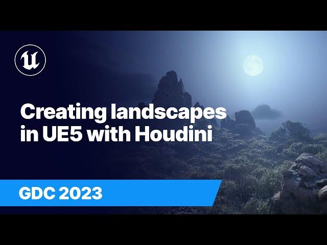 Creating realistic landscapes in Unreal Engine with Houdini | GDC 2023