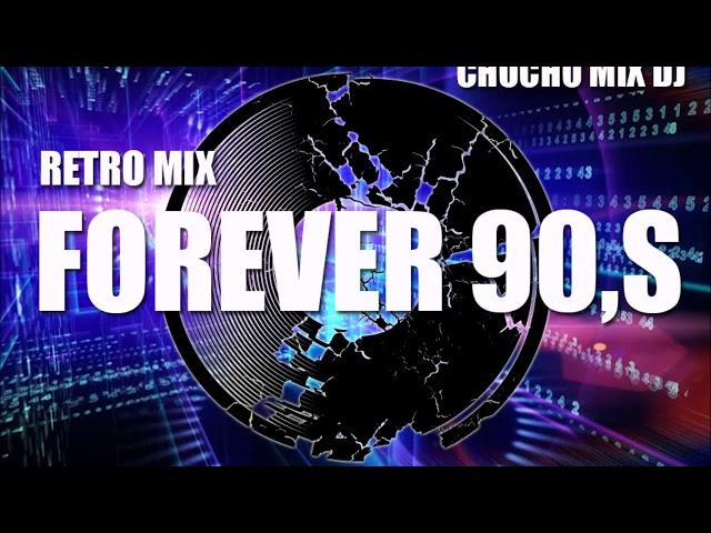 RETRO MIX (FOREVER 90,S) VOL. 2