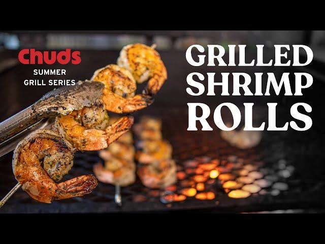 How to Grill Shrimp plus Shrimp Rolls! | Chuds BBQ