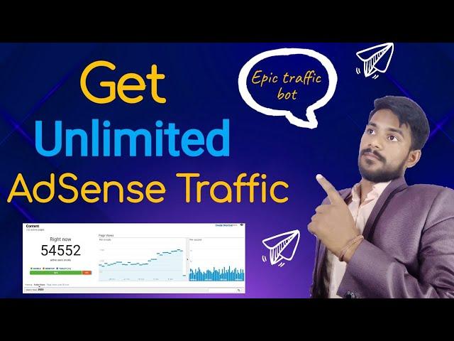 Get Unlimited Orgnaic Traffic | Unlimited Search Console Traffic For Adsense | Traffic Bot Pro |