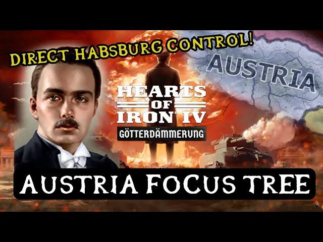 AUSTRIAN FOCUS TREE - Götterdämmerung - Hearts of Iron 4: Dev Diary