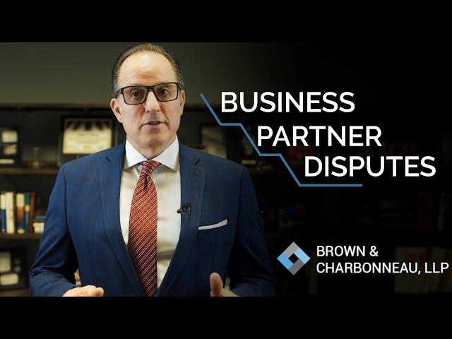 Resolving Business Partnership Disputes - Brown & Charbonneau, LLP