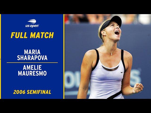 Maria Sharapova vs. Amelie Mauresmo Full Match | 2006 US Open Semifinal