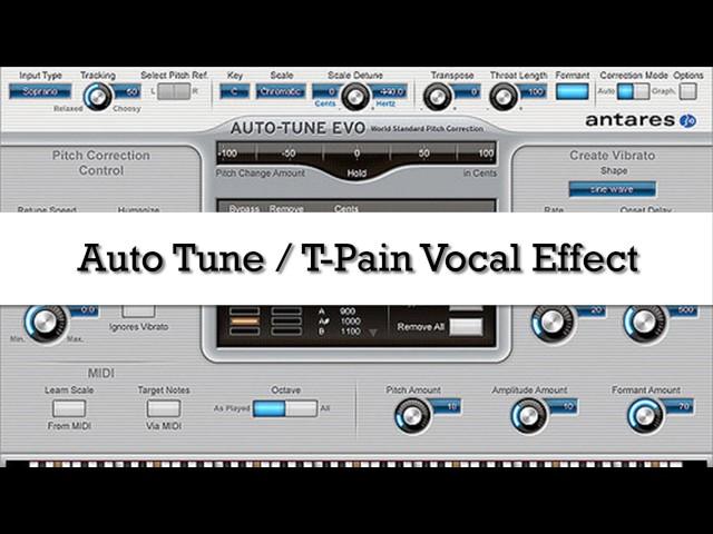 AutoTune / T-Pain Vocal Effect