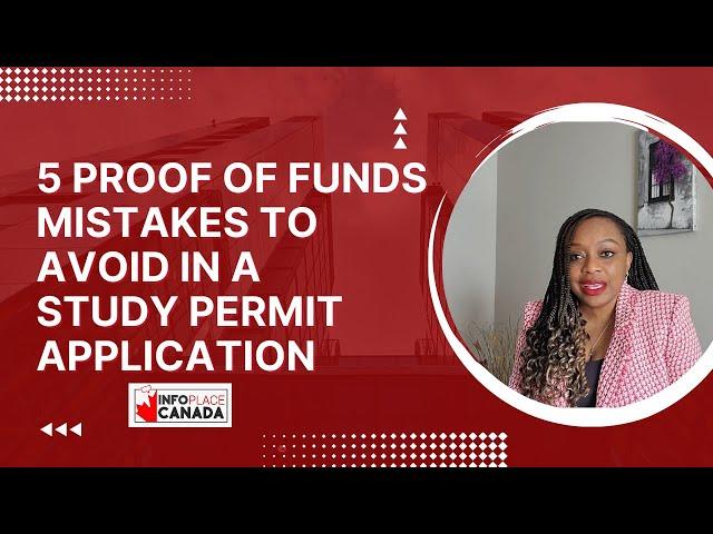 5 Common Mistakes to Avoid with your Proof of Funds  for Study Permit Application