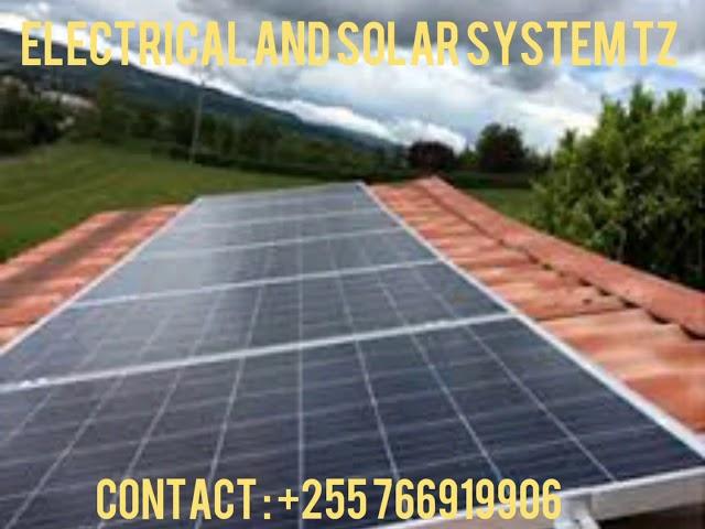 PHILIPO ELECTRICAL AND SOLAR SYSTEM TANZANIA || CONTACT: +255766919906