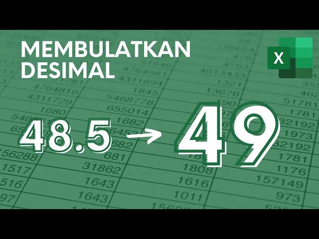 Cara Membulatkan Data Angka Desimal - Tutorial Excel Pemula - ignasiusryan