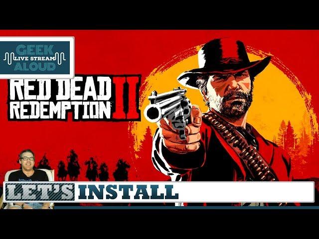 Let’s Install - Red Dead Redemption 2