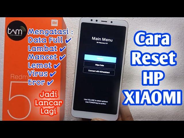 Hard Reset XIAOMI Redmi 5 | Cara Reset HP Redmi 5 | Cara Restart HP Redmi 5 | Cara Mereset HP XIAOMI