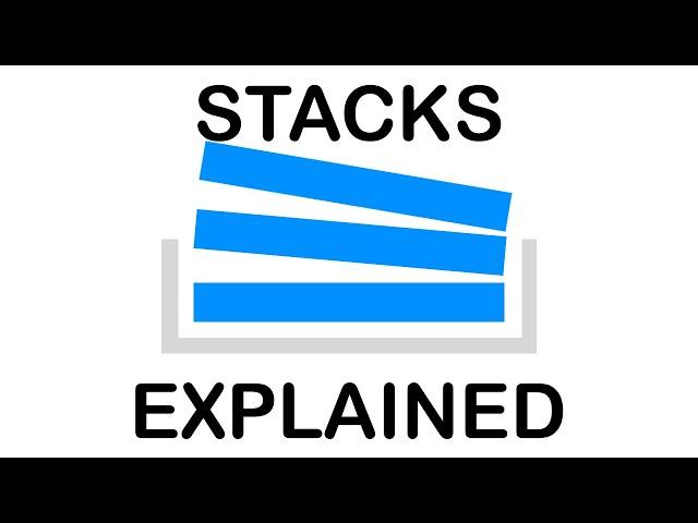 STACKS EXPLAINED WITH PYTHON