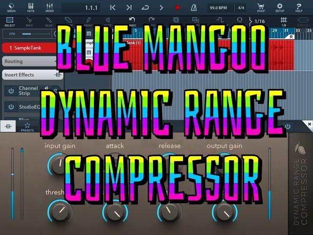 Blue Mangoo AUv3 Dynamic Range Compressor - Tutorial & Demo for the iPad
