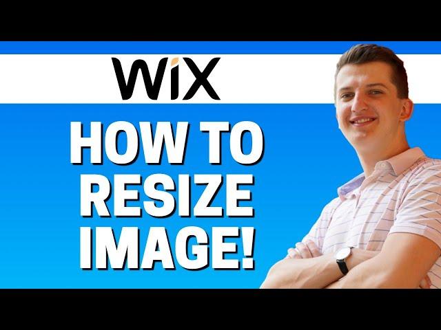 How To Resize Image In WIx 2024