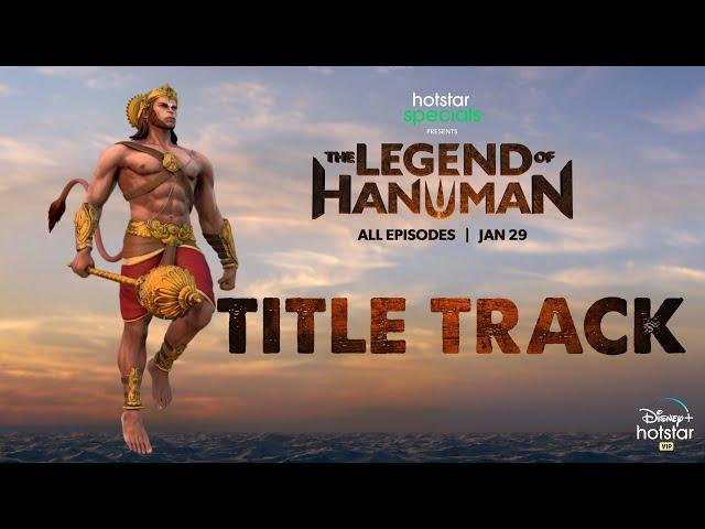 Hotstar Specials The Legend Of Hanuman | Title Track | Now Streaming