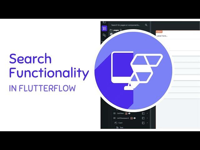 How-To add Search Functionality in Flutterflow