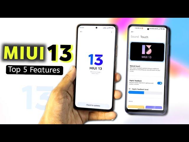 MIUI 13 Update Top 5+ Upcoming Features