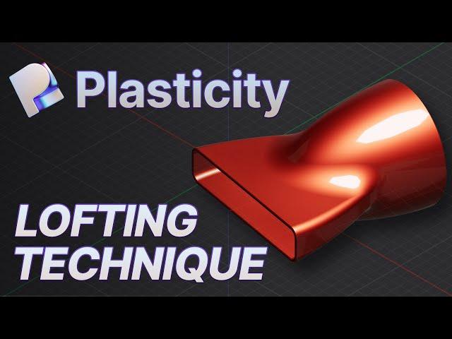 Plasticity 3D Beginner Lofting Technique Tutorial
