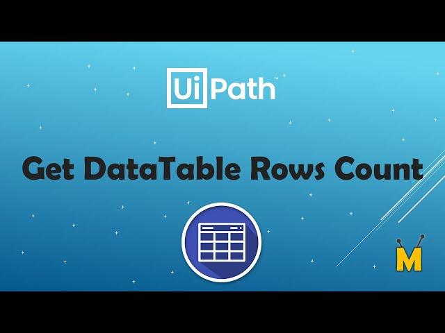 UiPath | Data Table Rows Count | How to get Rows Count of Data Table/Collection | Excel Rows Count