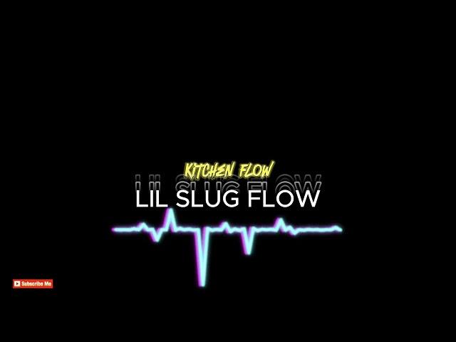 @LilSlugFlow [KitchenFlow] Official Audio (Tate Zim Comedy)